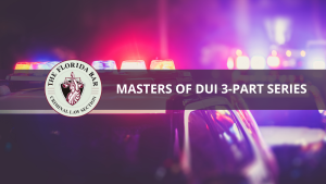 Masters of DUI 3-Part Series