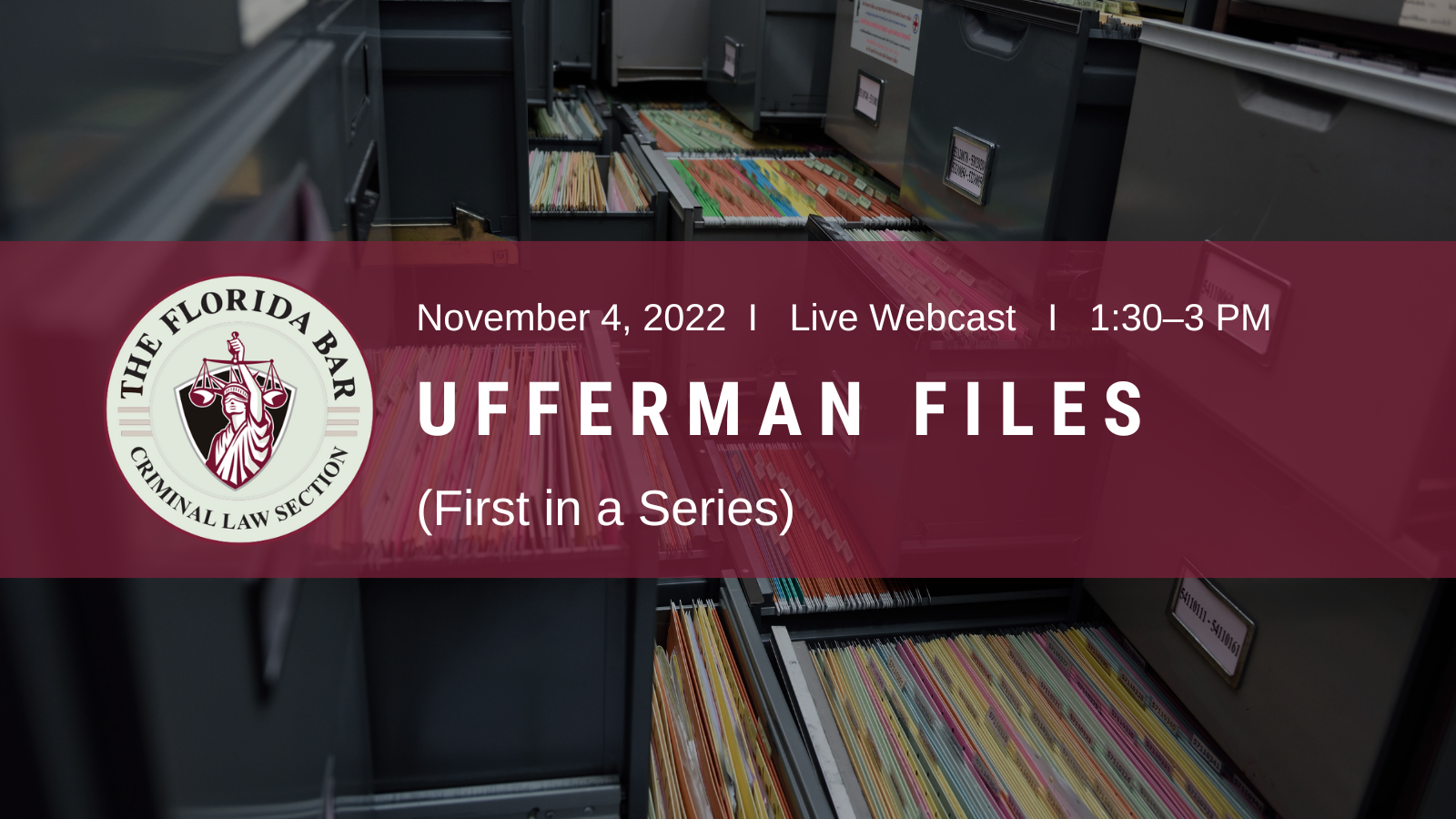 Image of a room full of filing cabinets, the Criminal Law Section logo, and text