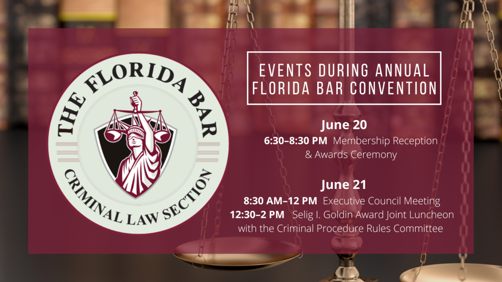  Criminal Law Section of The Florida Bar